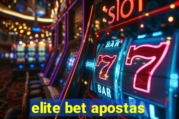 elite bet apostas